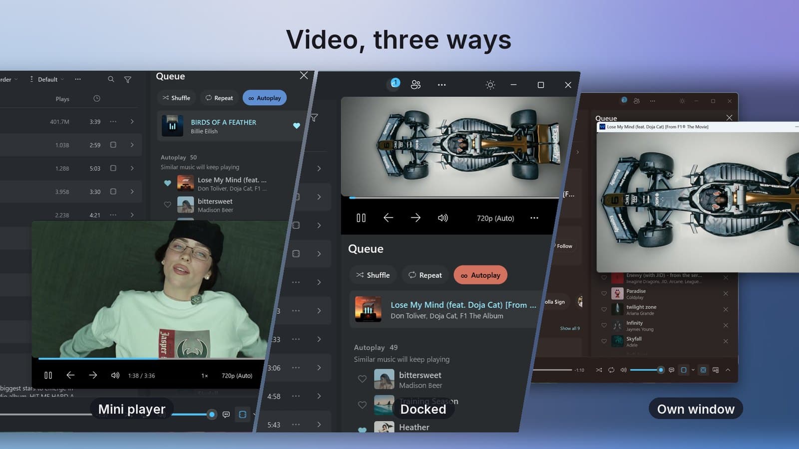 Video, three ways — mini player, docked, own window